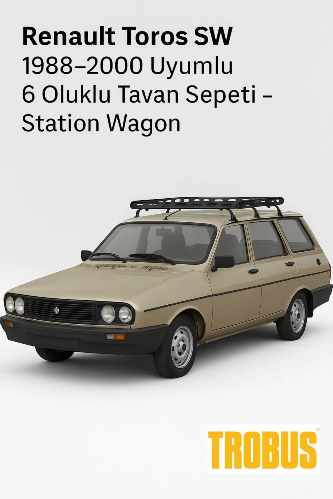 Renault 12 SW 1973-1988 Uyumlu 6 Oluklu Tavan Sepeti - Station Wagon